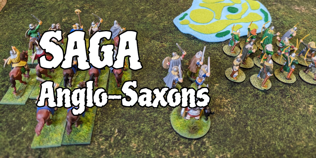 The Anglo Saxons – Gaming Chronicles
